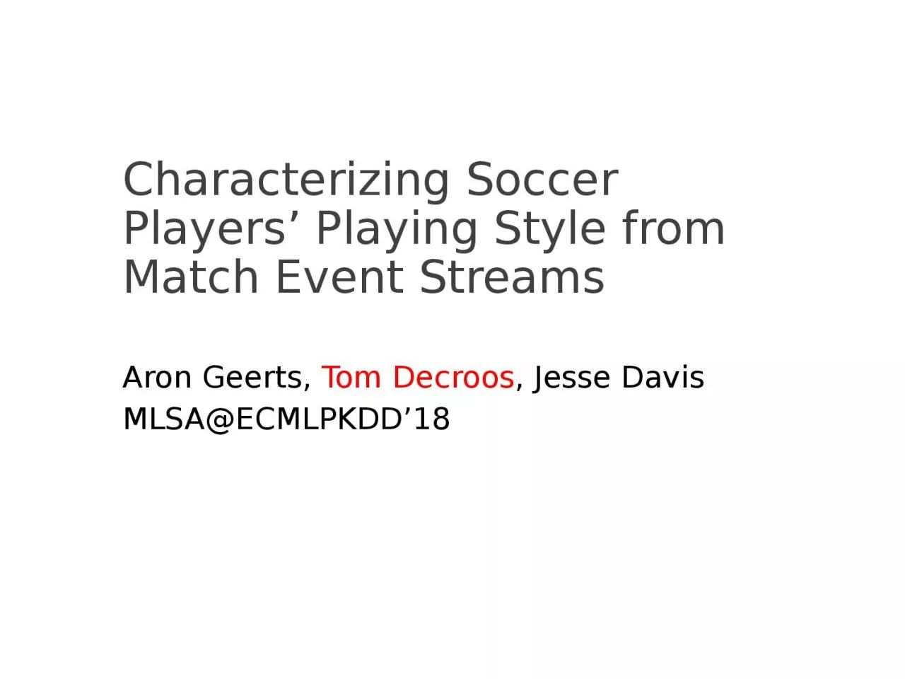 PPT-Characterizing Soccer Players’ Playing Style from Match Event Streams