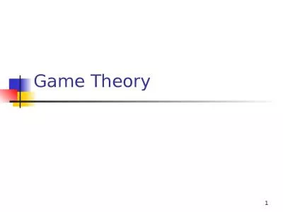 1 Game Theory 2 Agenda Game Theory