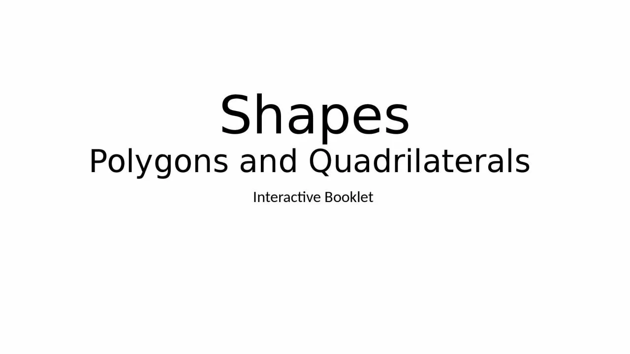 PPT-Shapes Polygons and Quadrilaterals