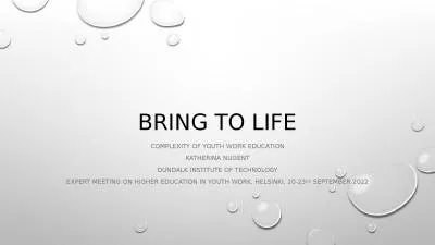 BRING TO LIFE Complexity of youth work education