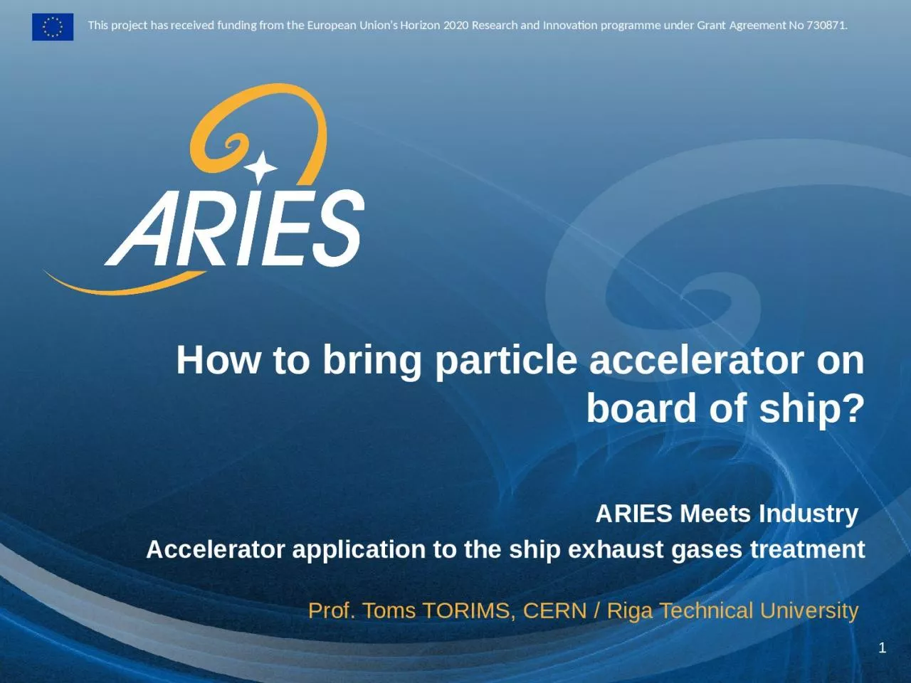 1 How to bring particle accelerator on board of ship