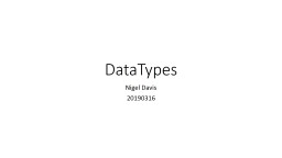 DataTypes Nigel Davis 2019031