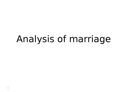 Analysis of marriage 1 Marriage