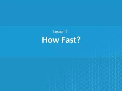 How Fast? Lesson  4 Velocity vs Speed