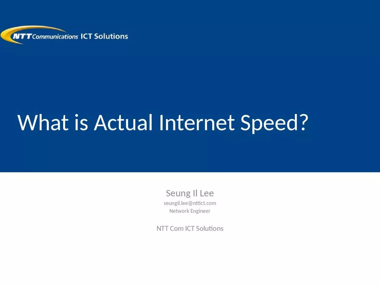 PPT-What is Actual Internet Speed?