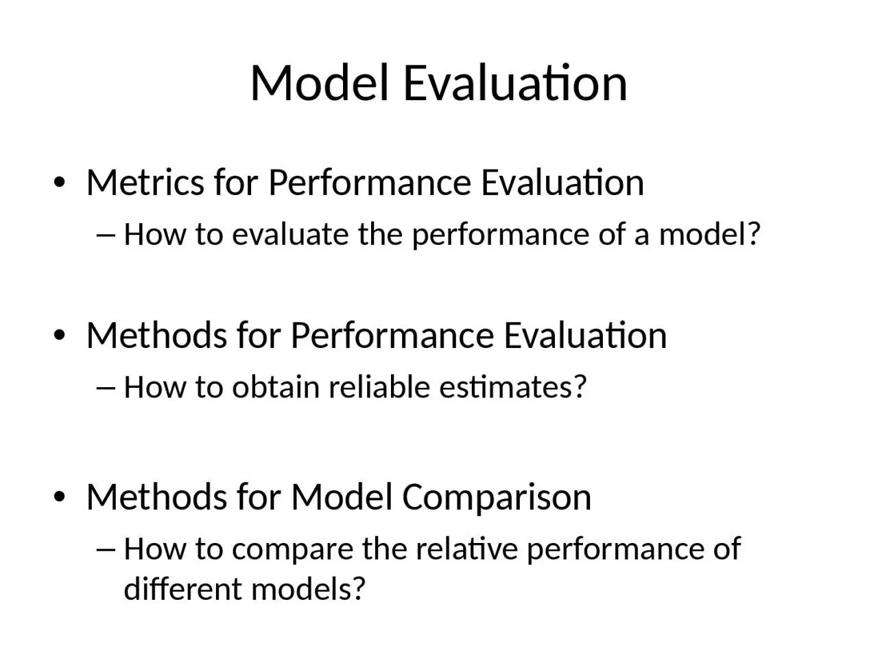 Model Evaluation Metrics for Performance Evaluation