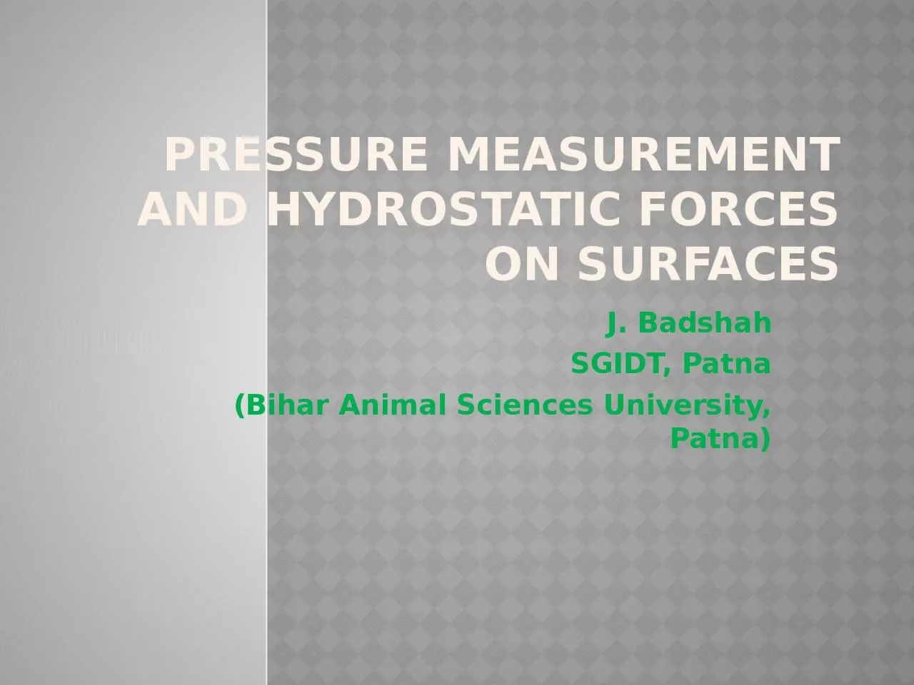 PPT-Pressure Measurement and Hydrostatic Forces on Surfaces