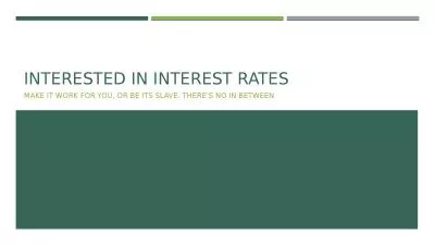Interested in Interest rates