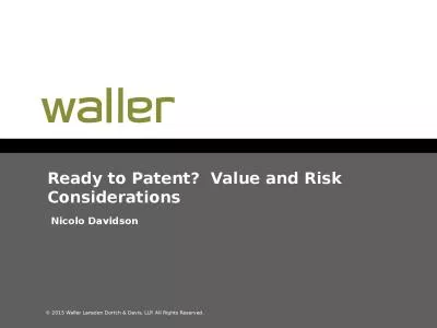 Ready to Patent?  Value and Risk Considerations