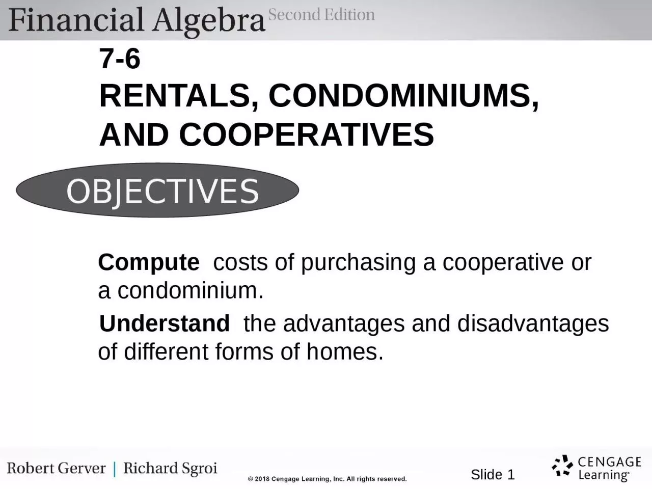 PPT-Slide 1 7-6 RENTALS, CONDOMINIUMS, AND COOPERATIVES