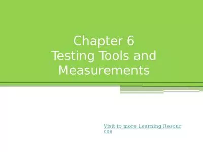 Chapter 6 Testing Tools and Measurements