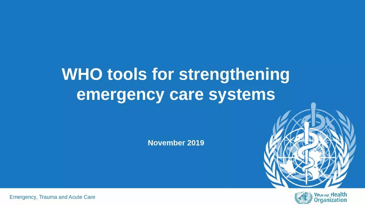 PPT-WHO tools for strengthening emergency care systems