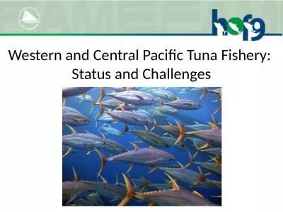 Western and Central Pacific Tuna Fishery: