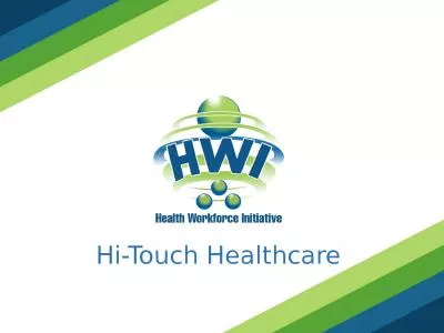 Hi-Touch Healthcare Information and Communication Technologies