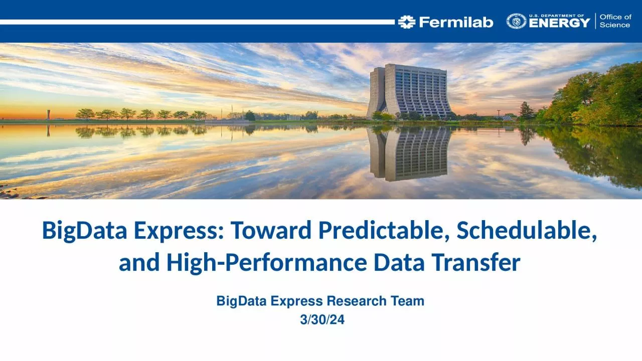 PPT-BigData Express: Toward Predictable, Schedulable, and High-Performance Data Transfer