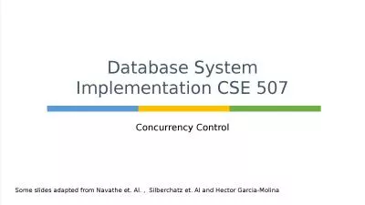 Concurrency Control Database System Implementation CSE 507