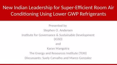 New Indian Leadership for Super-Efficient Room Air Conditioning Using Lower GWP Refrigerants