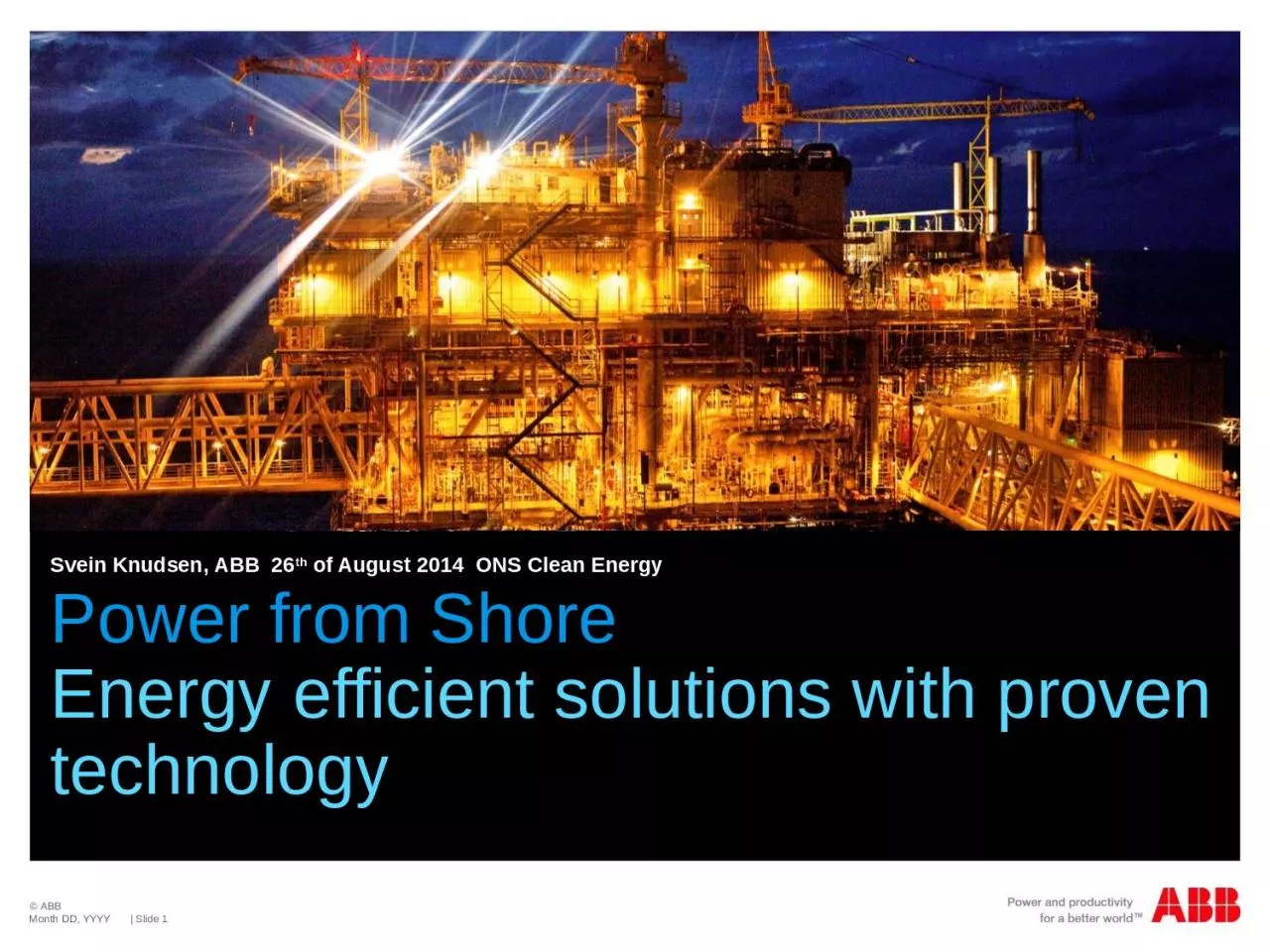 Power from Shore Energy efficient solutions with proven technology