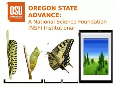 OREGON STATE ADVANCE: A National Science Foundation (NSF) Institutional Transformation