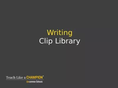 Writing Clip Library Table of Contents