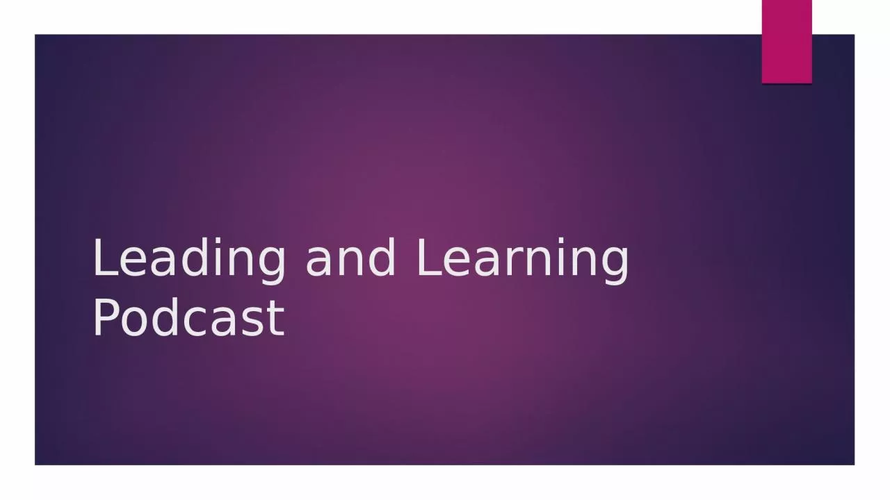 Leading and  Learning Podcast