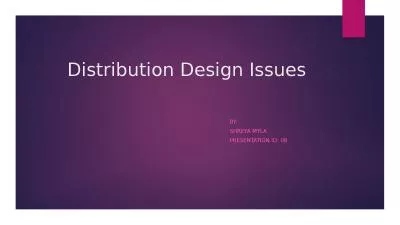 Distribution Design Issues