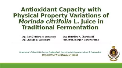 Antioxidant Capacity with Physical Property Variations of