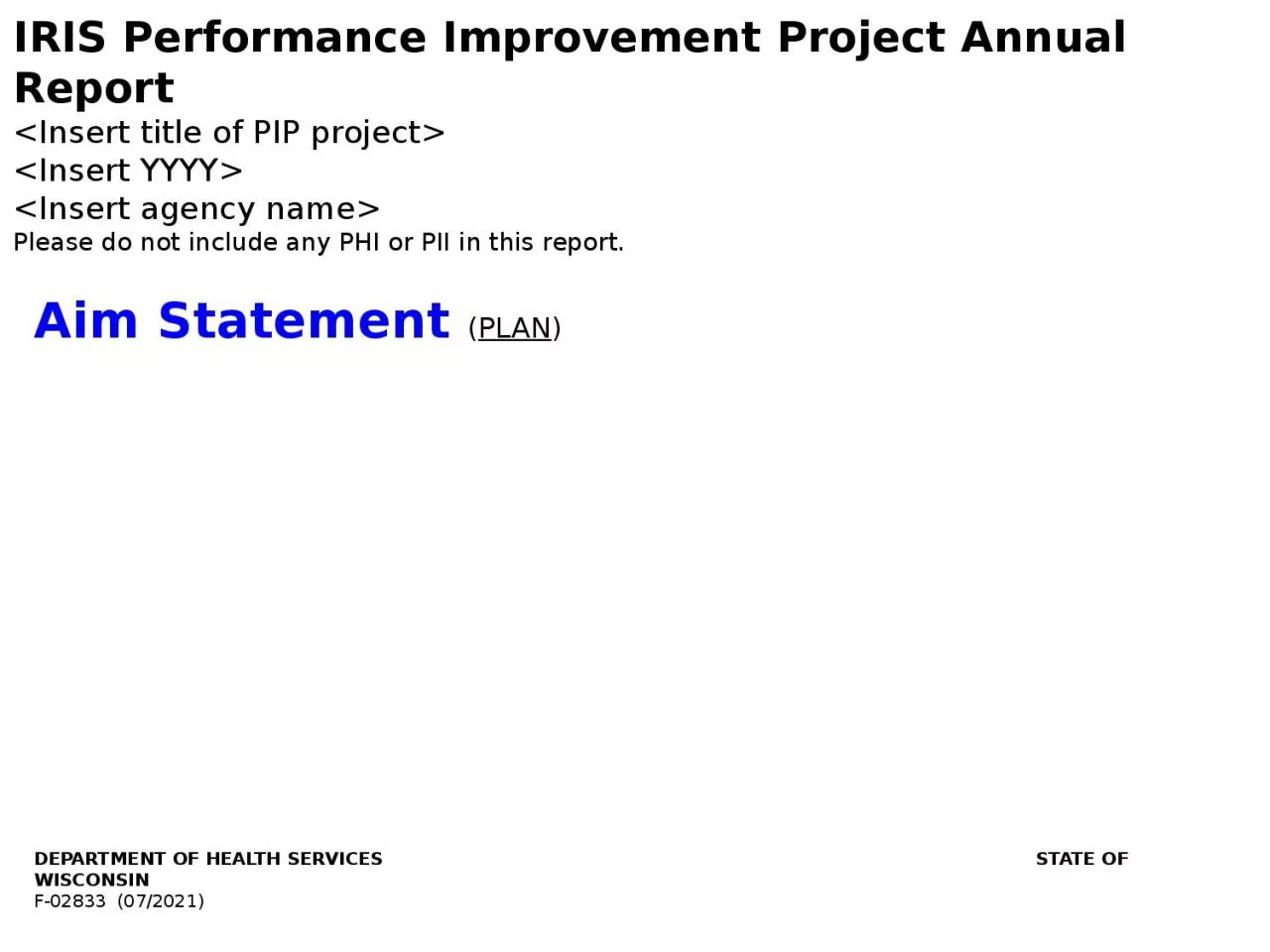 PPT-IRIS Performance Improvement Project Annual Report