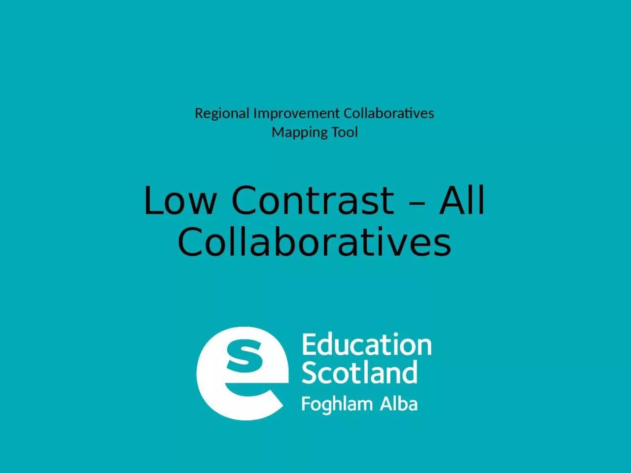 PPT-Low Contrast – All Collaboratives