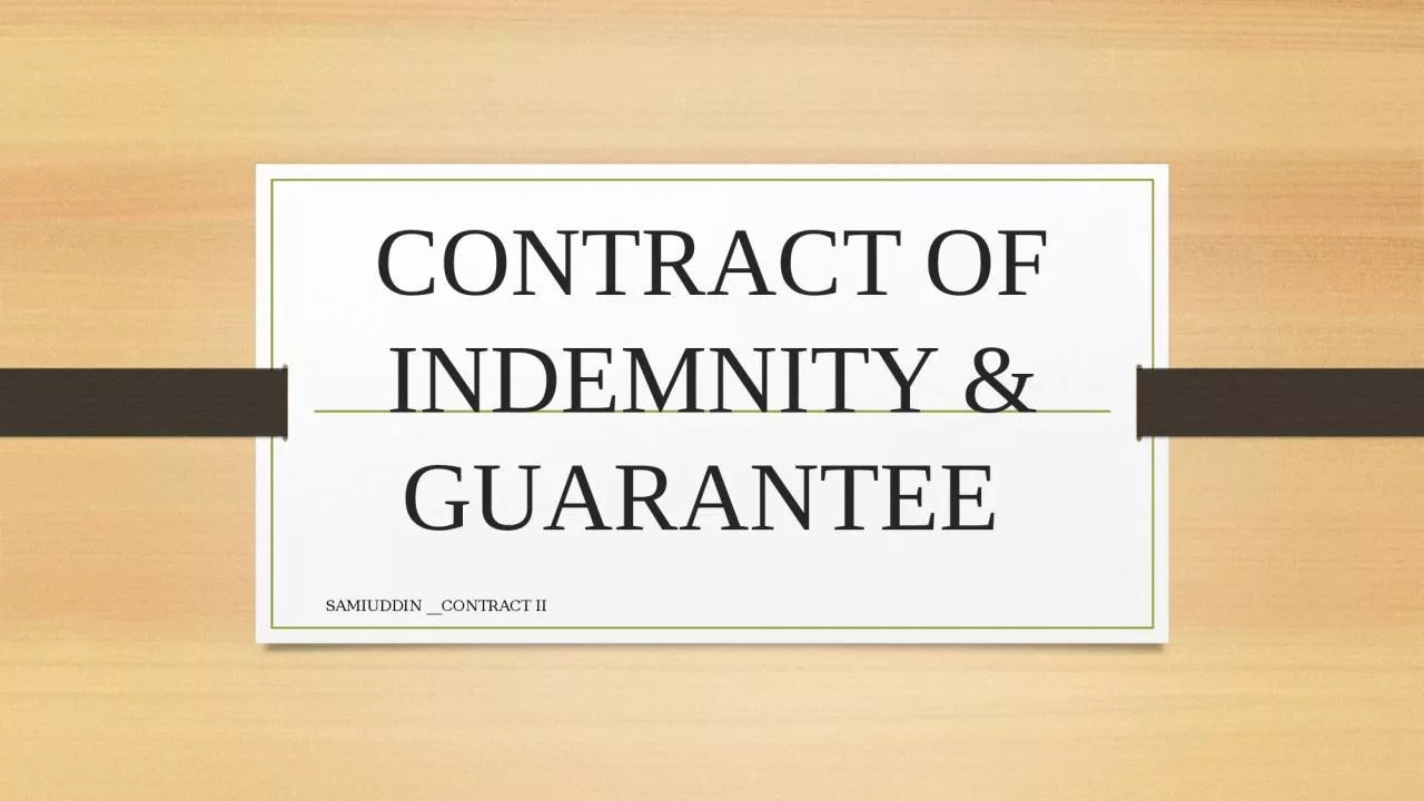 CONTRACT OF INDEMNITY & GUARANTEE