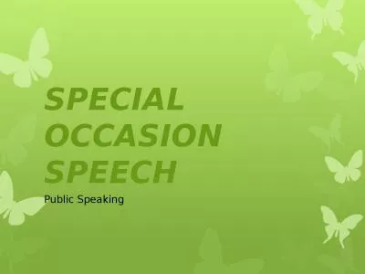 SPECIAL OCCASION SPEECH Public Speaking