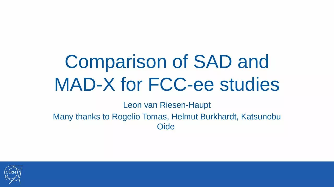 PPT-Comparison of SAD and MAD-X for FCC-