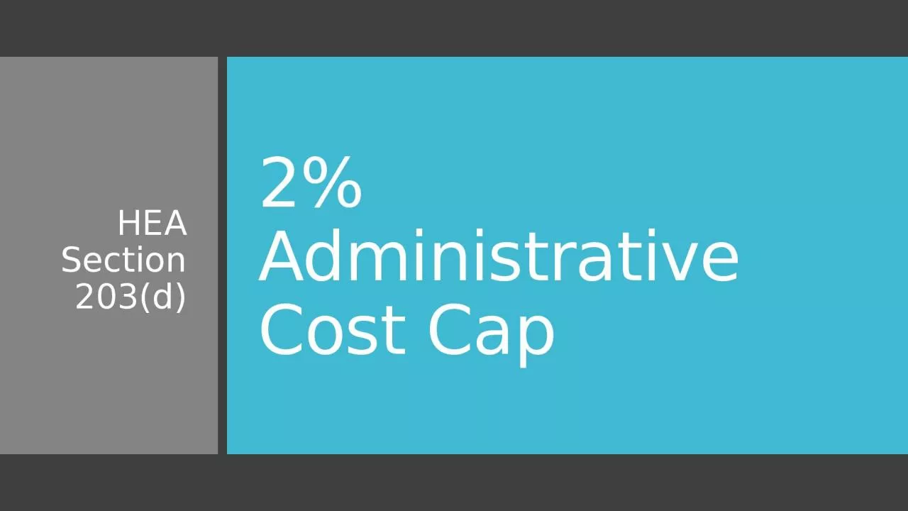 2% Administrative Cost Cap