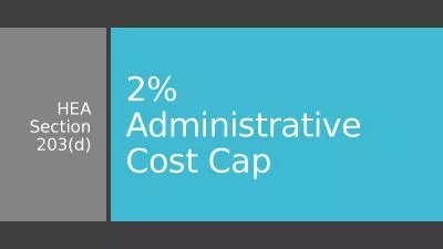 2% Administrative Cost Cap