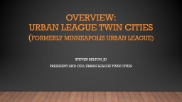 Overview: Urban League Twin Cities (