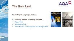 The Silent Land GCSE English Language 2021/22