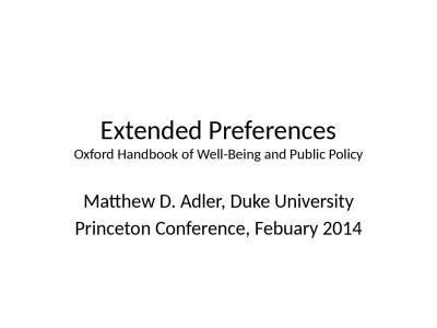 Extended Preferences Oxford Handbook of Well-Being and Public Policy