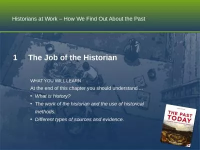 Historians at Work – How We Find Out About the Past