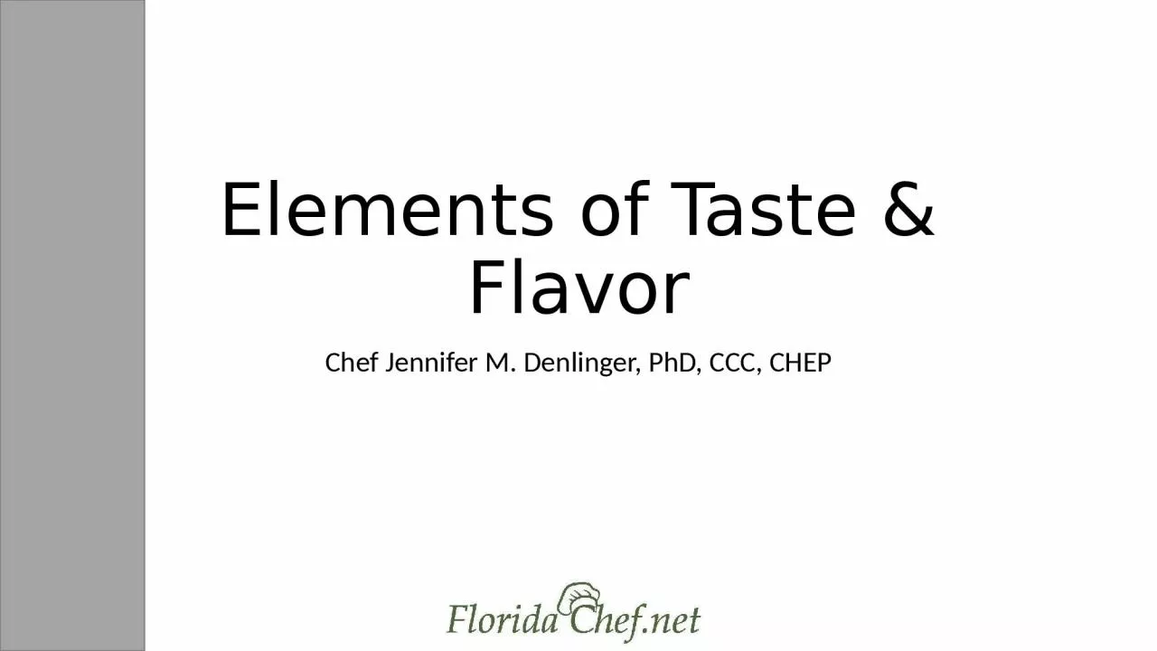 Elements of Taste & Flavor