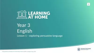 Year 3 Lesson 1 – exploring persuasive language