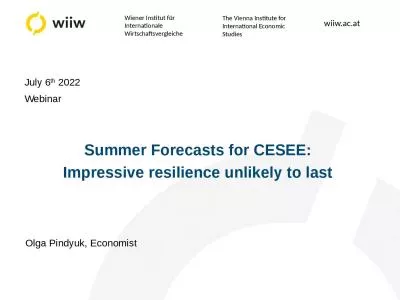 Summer Forecasts for CESEE: