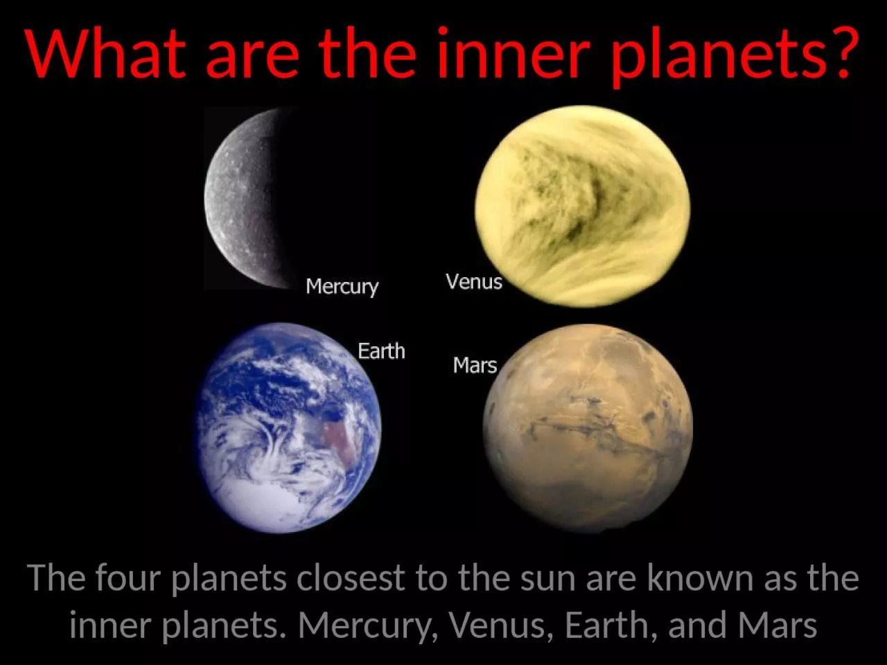 PPT-What are the inner planets?