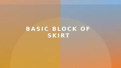 basic  block OF Skirt Basic block of skirt