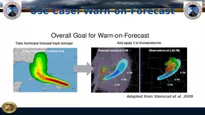 Use Case: Warn-on-Forecast