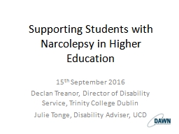 PPT-Supporting Students with Narcolepsy in Higher Education