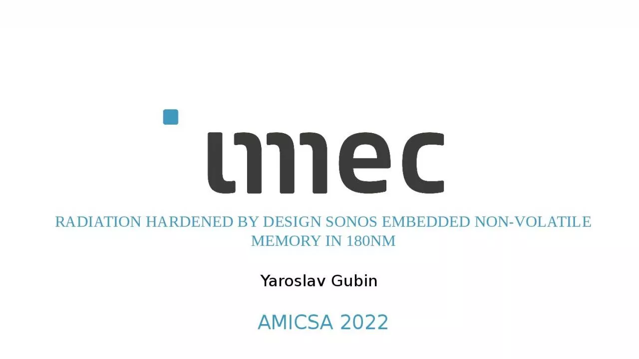 PPT-Radiation Hardened by Design SONOS embedded Non-Volatile Memory in 180nm