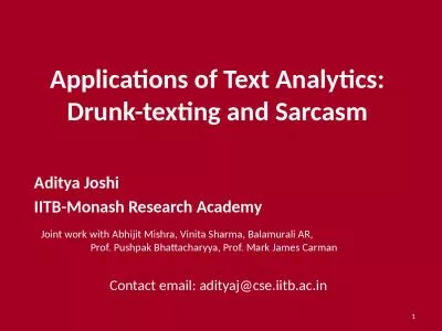 Applications of Text Analytics: Drunk-texting and Sarcasm