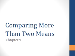 Comparing More Than Two Means