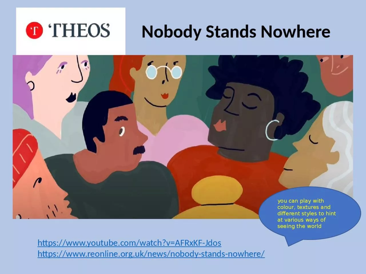 PPT-Nobody Stands Nowhere https://www.youtube.com/watch?v=AFRxKF-Jdos