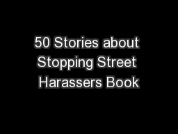 50 Stories about Stopping Street Harassers Book